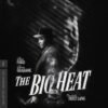 The Big Heat (The Criterion Collection) [4K UHD]
