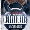61fT38iPbsL._AC_SL1000_.jpg Men's Health No Gym Required: Kettlebells - Achieve A Full Body Transformation When You Use Just One Kettlebell