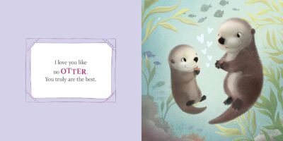 I Love You Like No Otter: A Funny and Sweet Board Book for Babies and Toddlers (Punderland)
