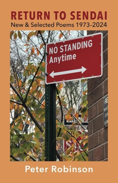 Return to Sendai: New and Selected Poems 1973 - 2024