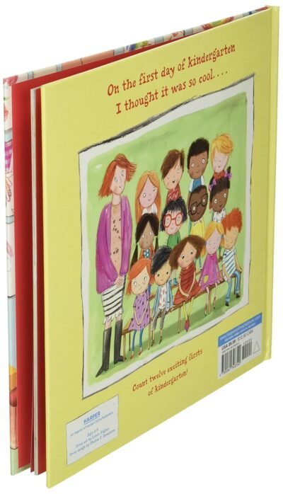 On the First Day of Kindergarten: A Rhyming Read-Aloud for Classroom Readiness and Back-to-School Fun