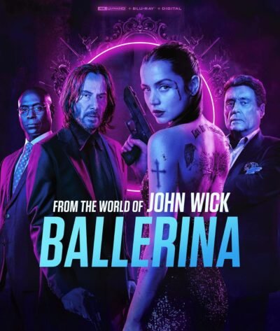 BALLERINA: FROM THE WORLD OF JOHN WICK 4K Digital