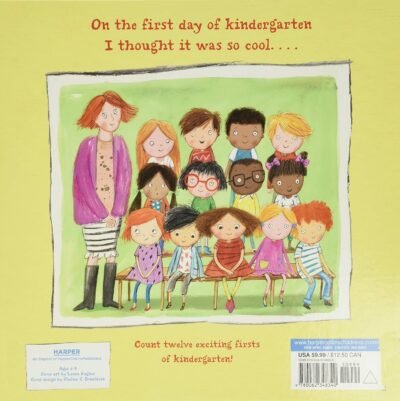 On the First Day of Kindergarten: A Rhyming Read-Aloud for Classroom Readiness and Back-to-School Fun